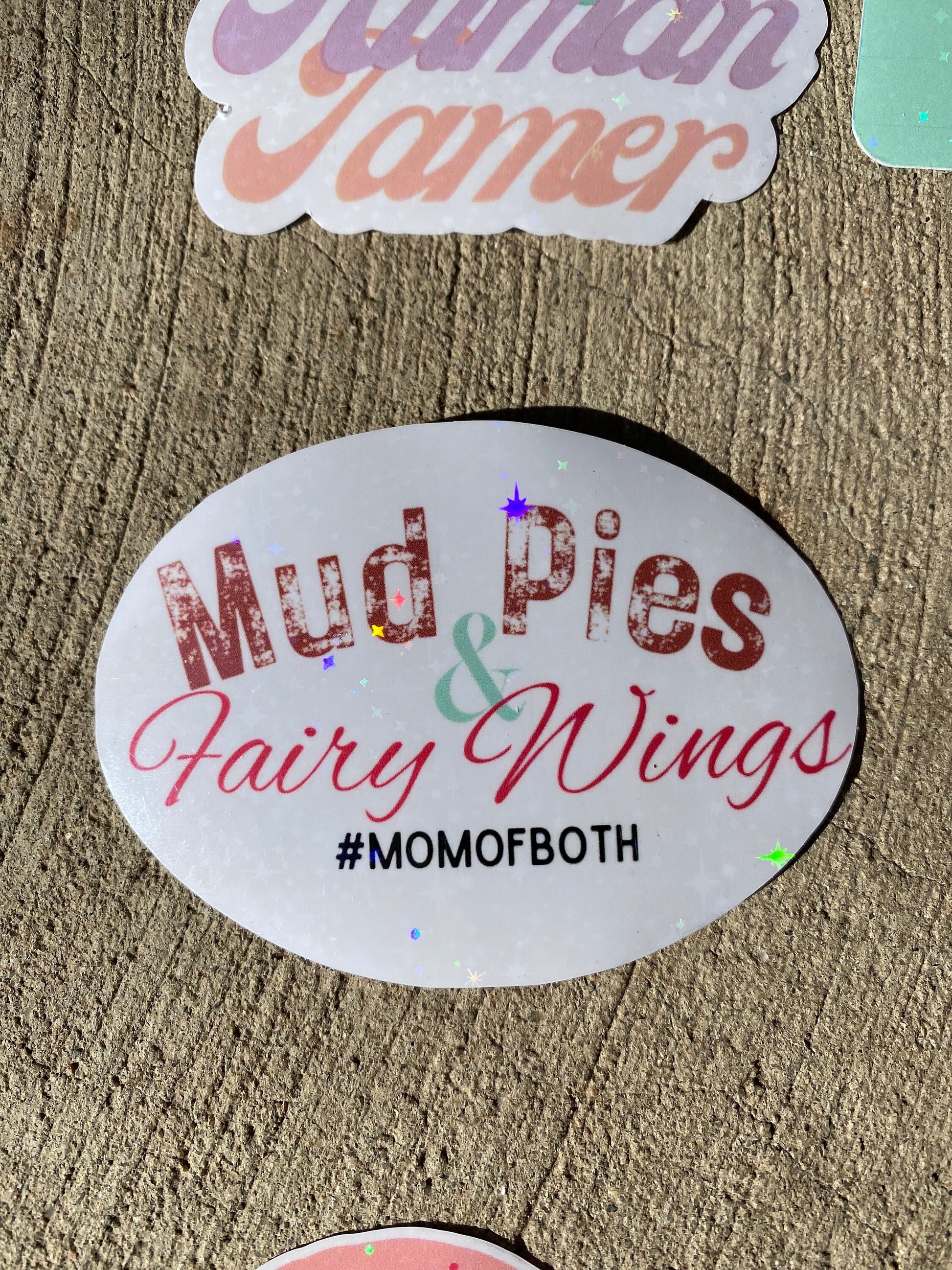 Whimsical Mom of Both Sticker - Mud Pies and Fairy Wings Design