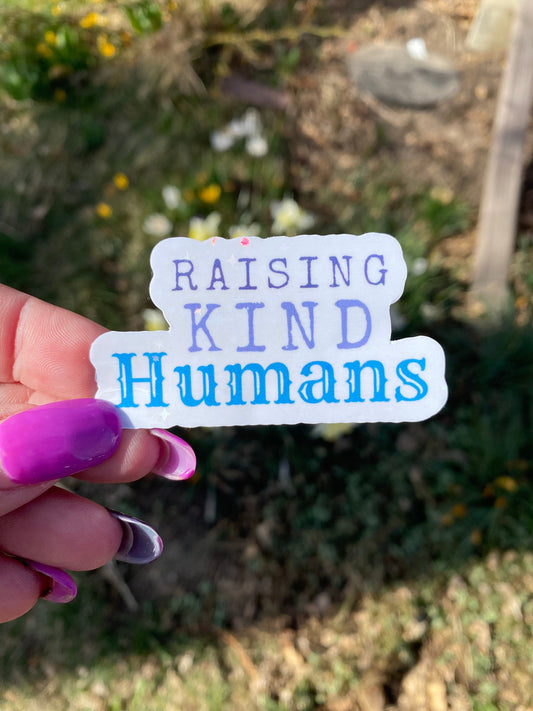 Raising Kind Humans | Mom stickers