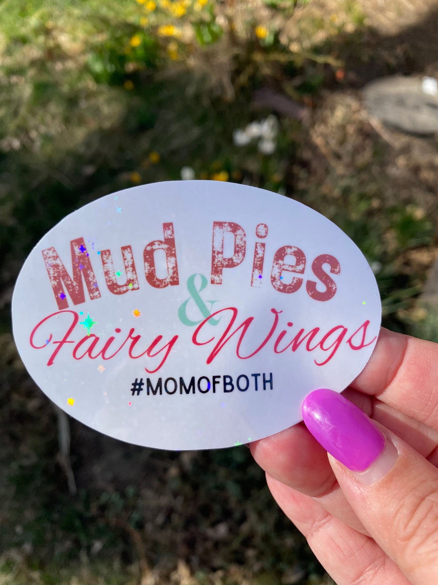 Whimsical Mom of Both Sticker - Mud Pies and Fairy Wings Design