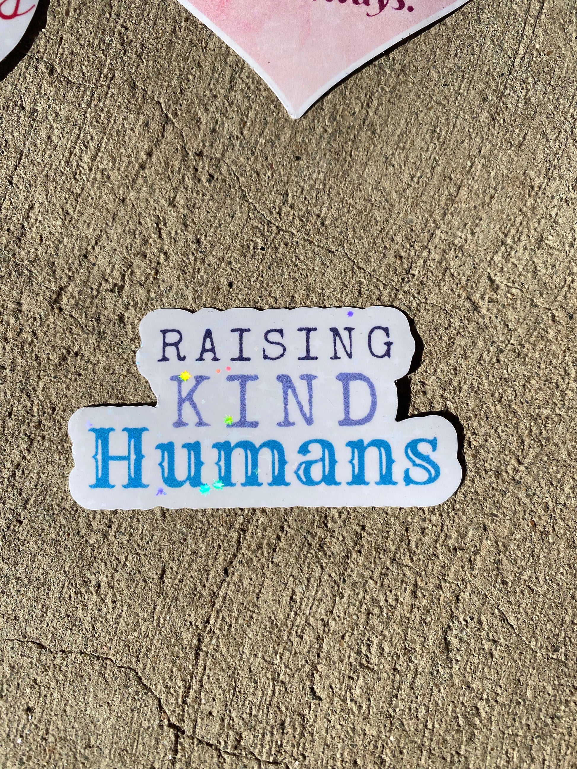 Raising Kind Humans | Mom stickers