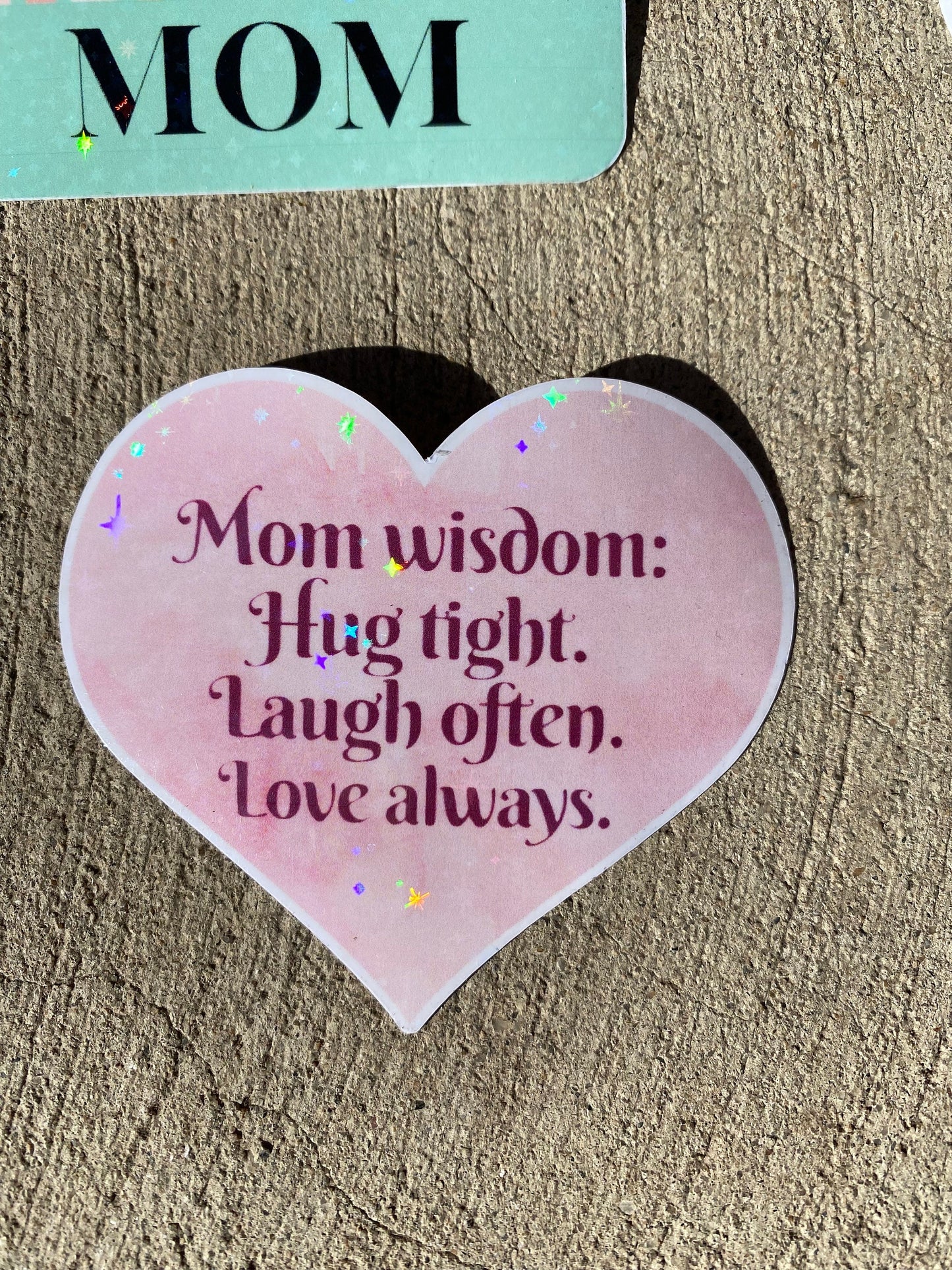 Mom Wisdom | Vinyl Mom Stickers