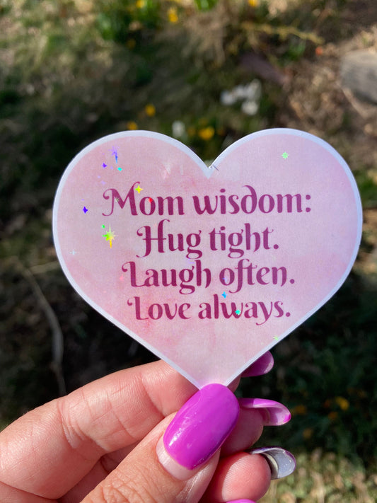 Mom Wisdom | Vinyl Mom Stickers