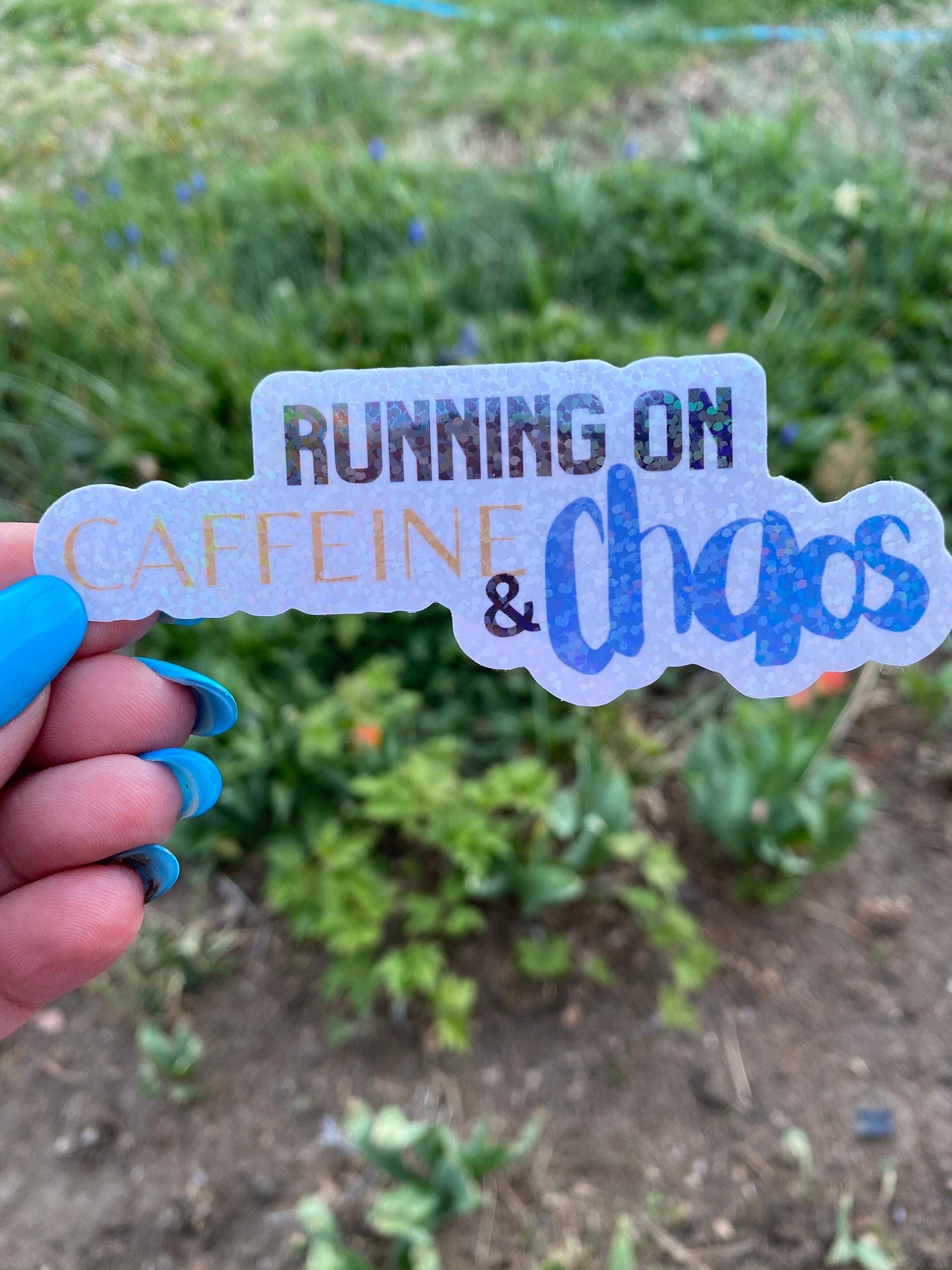 Running on Caffeine and Chaos | Mom Sticker