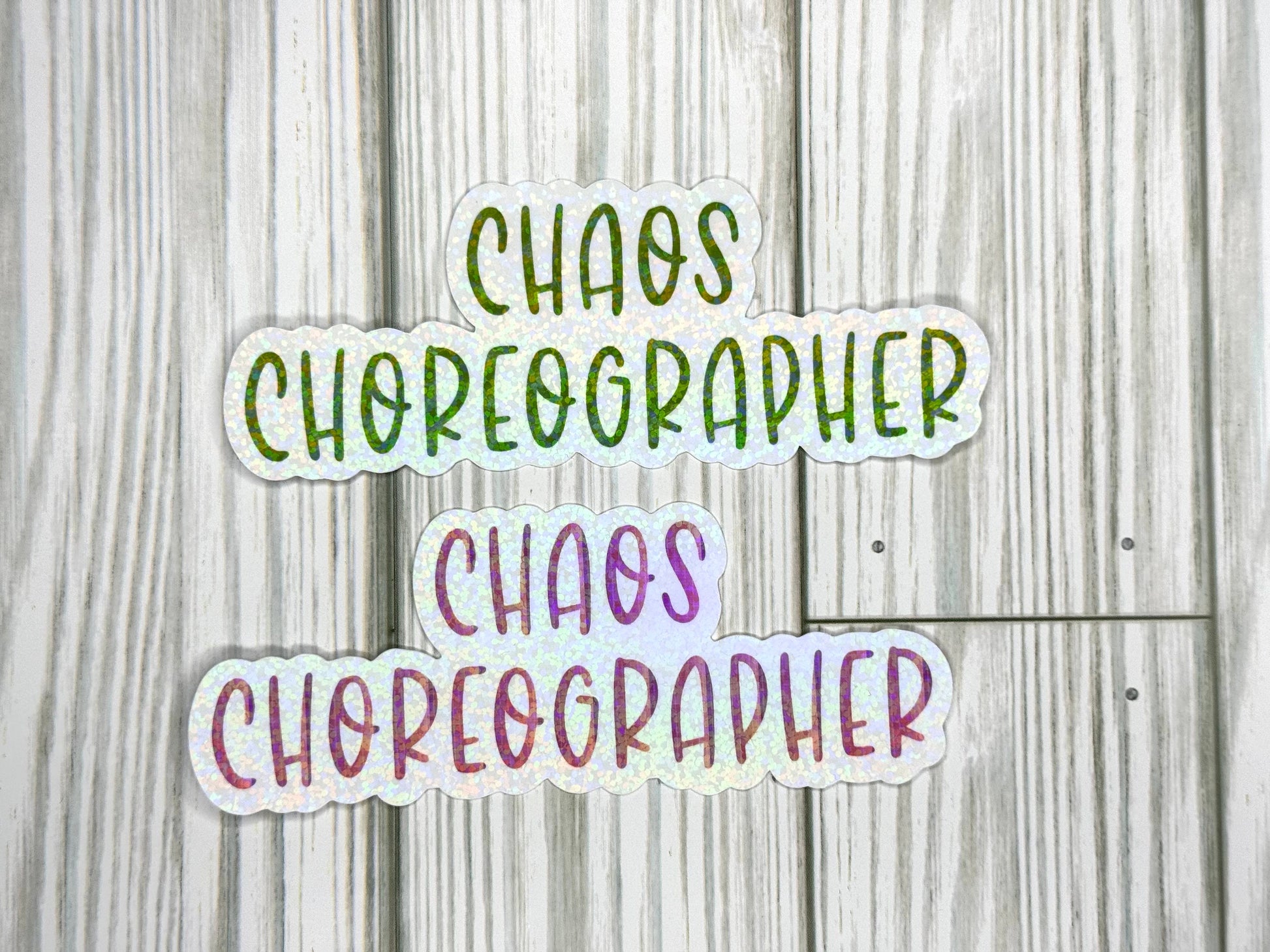 Chaos Choreographer Vinyl Sticker - Sassy Yet Chic Decal for Your Laptop or Water Bottle