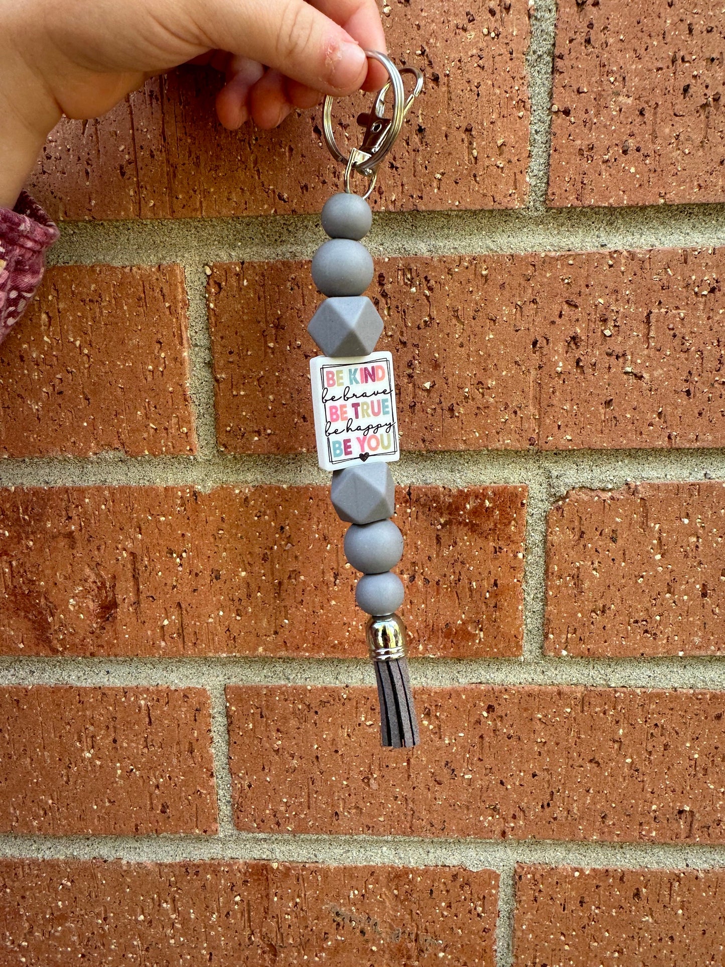 Be Kind Be Brave Be True Be Happy Be You | Silicon Bead Keychain