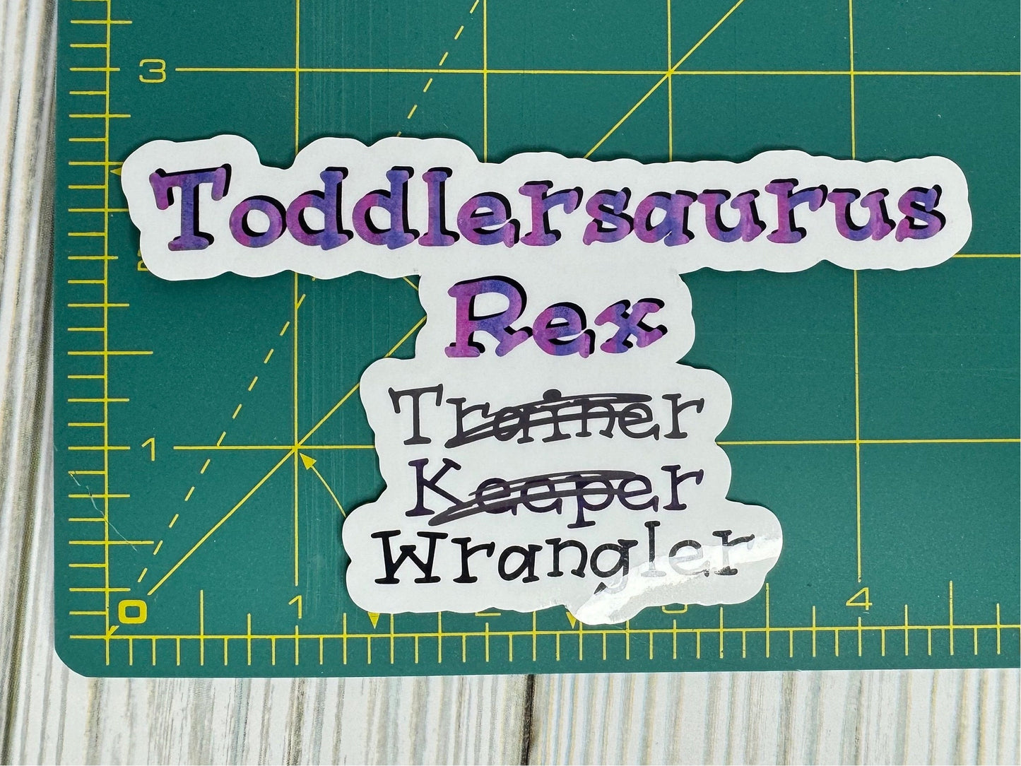 Roar-some Vinyl Sticker for Little Ones | Toddlersaurus Rex Wrangler