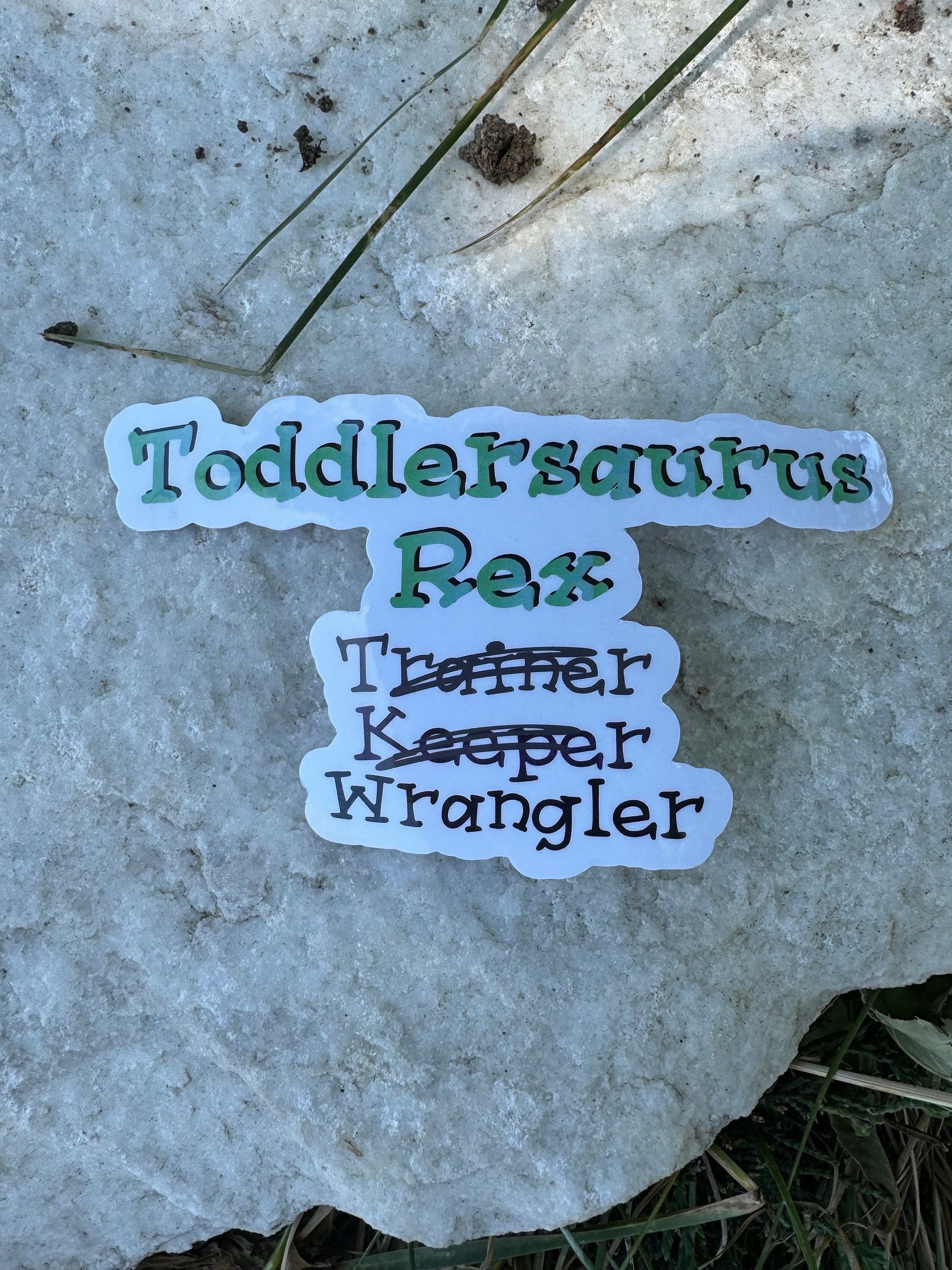Roar-some Vinyl Sticker for Little Ones | Toddlersaurus Rex Wrangler