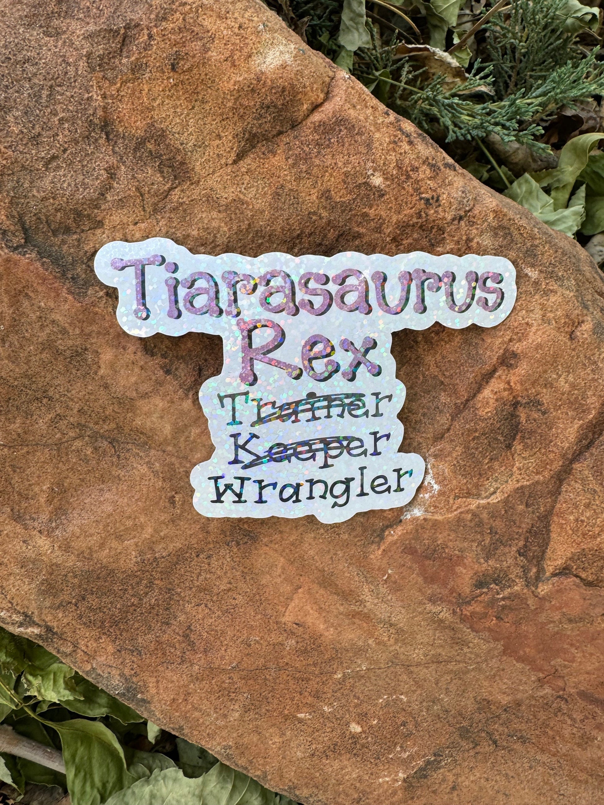 Tiarasaurus Rex Wrangler | Vinyl Sticker