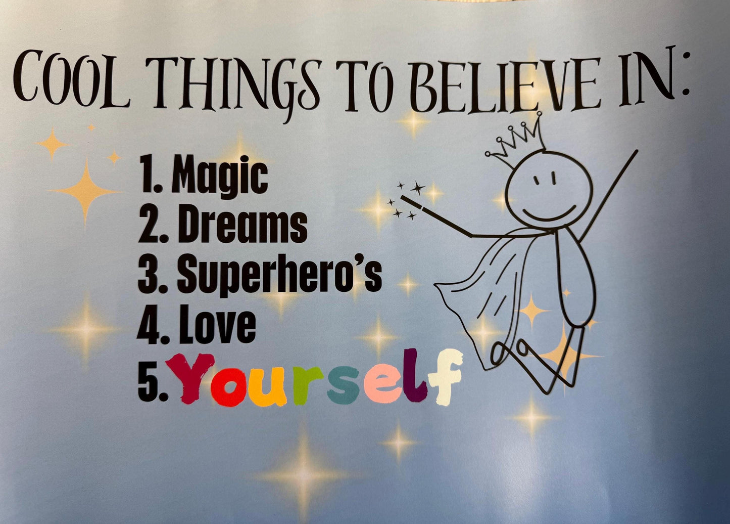 Cool Things To Believe In | Playroom Decor | Confidence Builder