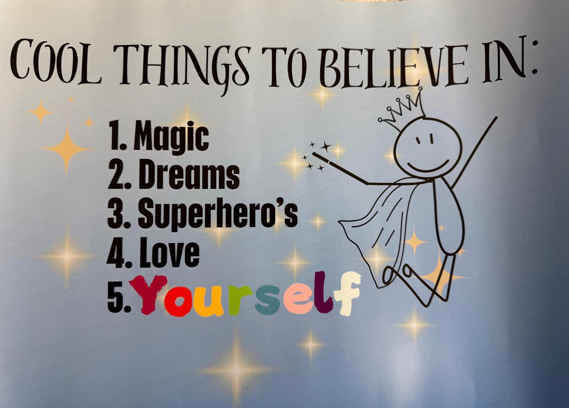 Cool Things To Believe In | Playroom Decor | Confidence Builder