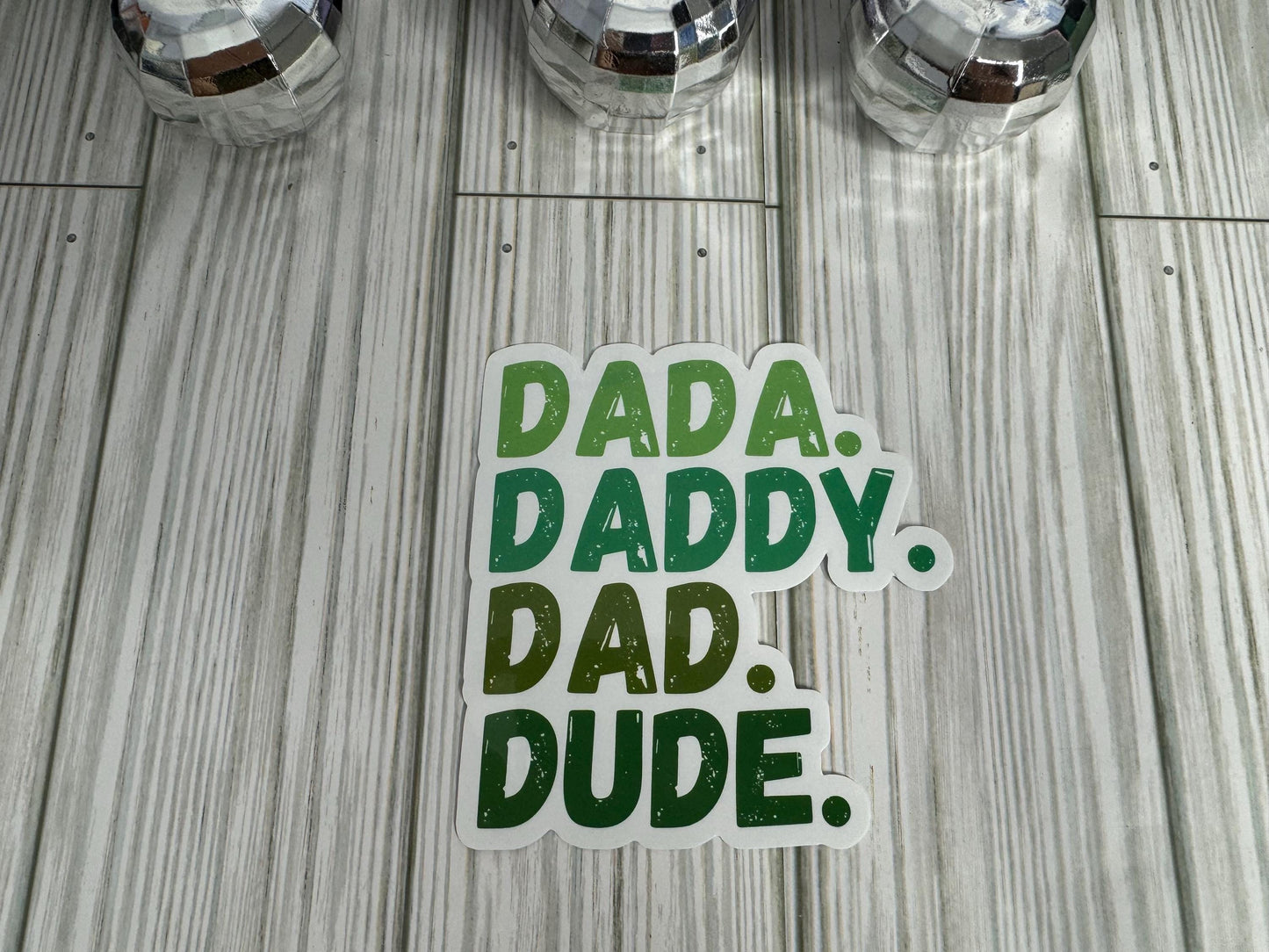 Mama. Mommy. Mom. Bruh. Dada. Daddy. Dad. Dude. | Parent Sticker Pack